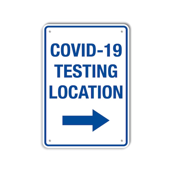 COVID .063 Alum Sign, Testing Location, 12x18 Reflective, LCUV-0014-RA_12x18